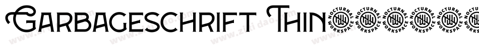Garbageschrift Thin字体转换
